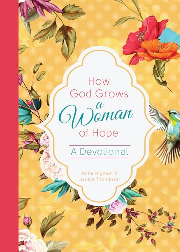 Stock image for How God Grows a Woman of Hope for sale by ZBK Books