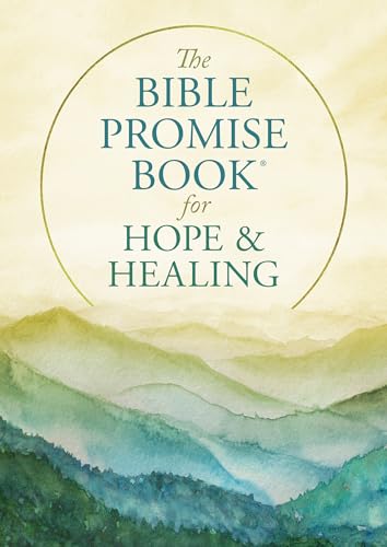 9781643529158: The Bible Promise Book for Hope and Healing