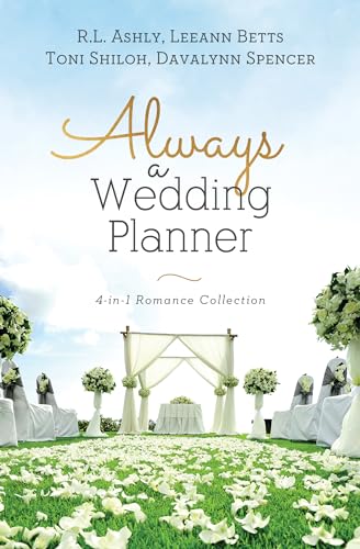 Stock image for Always a Wedding Planner: 4-in-1 Romance Collection for sale by Once Upon A Time Books