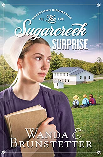 Stock image for The Sugarcreek Surprise (Volume 2) (Creektown Discoveries) for sale by SecondSale
