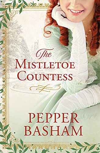 Beispielbild fr The Mistletoe Countess (A Freddie and Grace Mystery) zum Verkauf von BooksRun