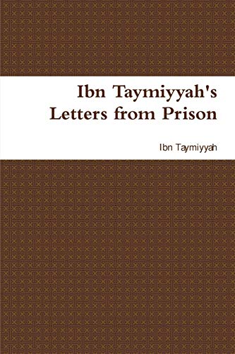 9781643541327: Ibn Taymiyyah's Letters from Prison