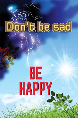 Stock image for Don't Be Sad for sale by PBShop.store US