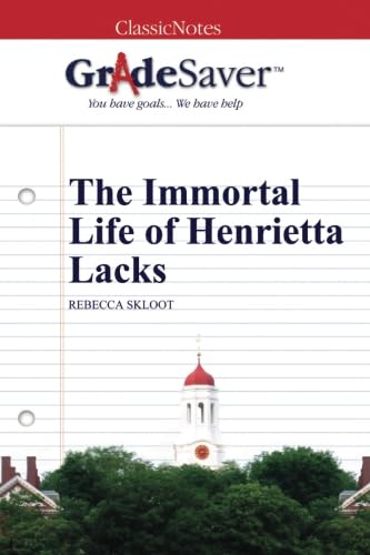 Stock image for GradeSaver (TM) ClassicNotes: The Immortal Life of Henrietta Lacks for sale by SecondSale