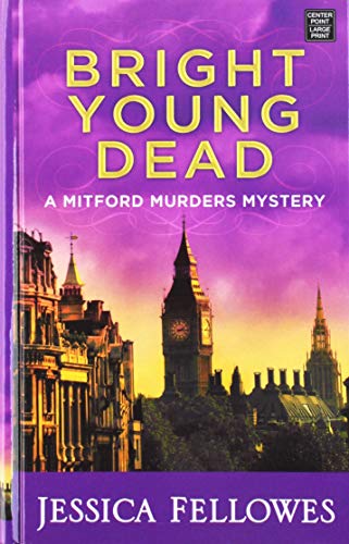 9781643580456: Bright Young Dead (The Mitford Murders)