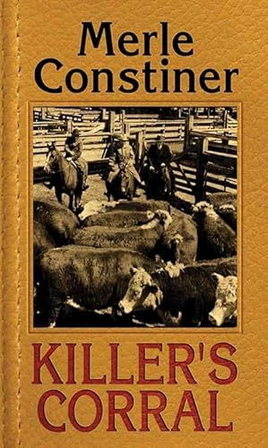 Imagen de archivo de Killer's Corral a la venta por Better World Books: West