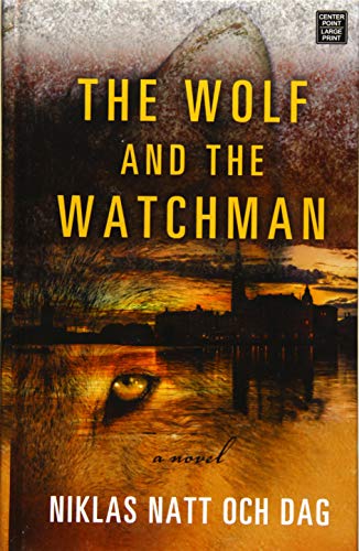 Beispielbild fr The Wolf and the Watchman zum Verkauf von More Than Words