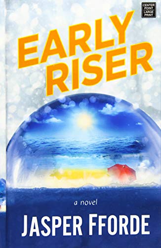 Stock image for Early Riser : A Novel for sale by Better World Books: West
