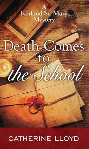 Beispielbild fr Death Comes to the School : A Kurland St. Mary Mystery zum Verkauf von Better World Books