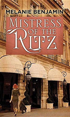 Beispielbild fr Mistress of the Ritz : A Novel zum Verkauf von Better World Books