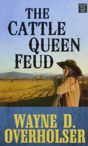 Stock image for The Cattle Queen Feud (Center Point Large Print) for sale by Discover Books