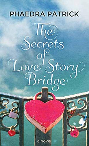 Beispielbild fr The Secrets of Love Story Bridge zum Verkauf von Better World Books