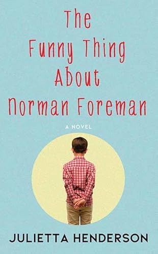 Beispielbild fr The Funny Thing About Norman Foreman zum Verkauf von Better World Books