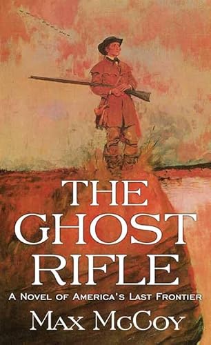 9781643589824: The Ghost Rifle (Ghost Rifle, 1)
