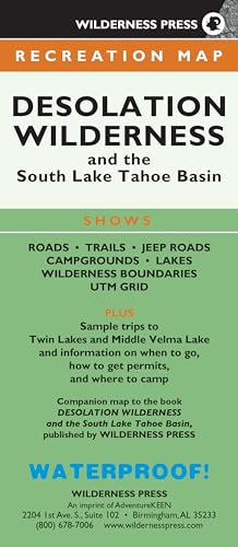 Stock image for MAP Desolation Wilderness and the South Lake Tahoe Basin: Recreation Map for sale by Lakeside Books