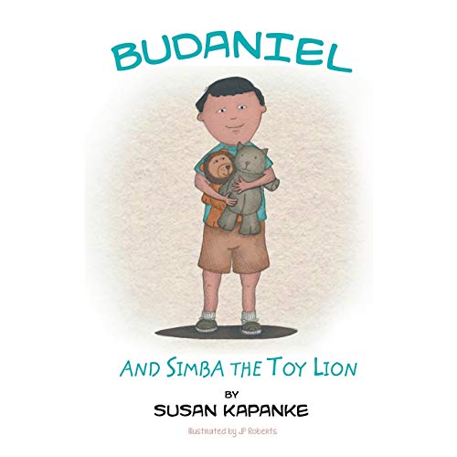 Imagen de archivo de Budaniel: and Simba the Toy Lion a la venta por Books From California