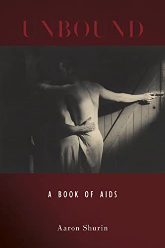 Stock image for Unbound: A Book of AIDS for sale by HPB Inc.