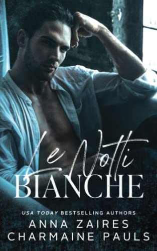 9781643663838: Le Notti Bianche (Dilogia Le Notti Bianche) (Italian Edition)