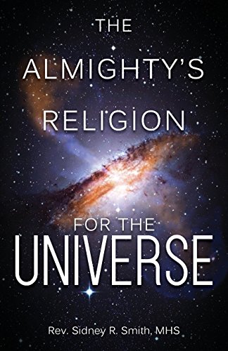 9781643670157: The Almighty's Religion for the Universe