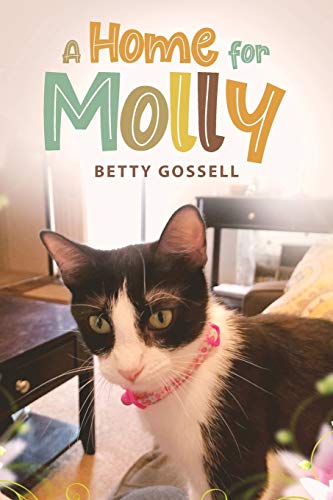Beispielbild fr A Home For Molly zum Verkauf von Books From California