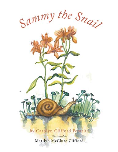 Beispielbild fr Sammy the Snail zum Verkauf von Books From California