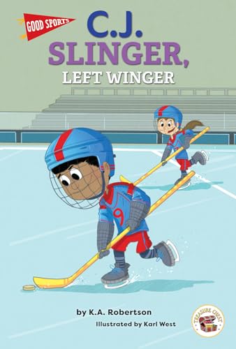 Stock image for Good Sports: C.J. Slinger, Left Winger?Children's Book About Ice Hockey, Friendship, and Good Sportsmanship, Grades K-2 Readers (32 pgs) for sale by Irish Booksellers