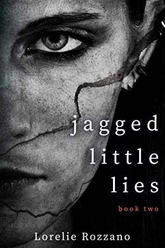 9781643704401: Jagged Little Lies: book two (Jagged Series)