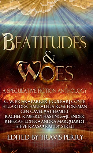 Imagen de archivo de Beatitudes and Woes: A Speculative Fiction Anthology a la venta por Lucky's Textbooks