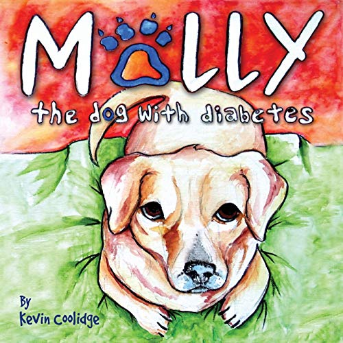 Imagen de archivo de Molly, The Dog with Diabetes a la venta por Goodwill