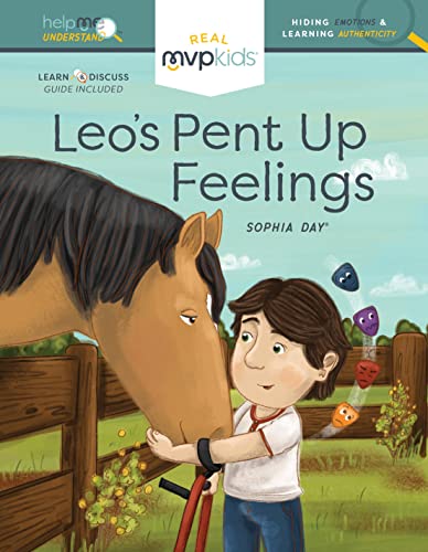Imagen de archivo de Leo's Pent up Feelings : Hiding Feelings and Learning Authenticity a la venta por Better World Books: West