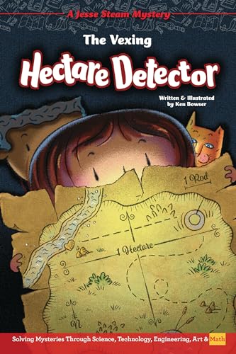 Stock image for The Vexing Hectare Detector: Solving Mysteries Through Science, Technology, Engineering, Art & Math for sale by ThriftBooks-Dallas