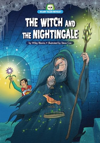 Beispielbild fr The Witch and the Nightingale (Scary Tales Retold) zum Verkauf von Housing Works Online Bookstore