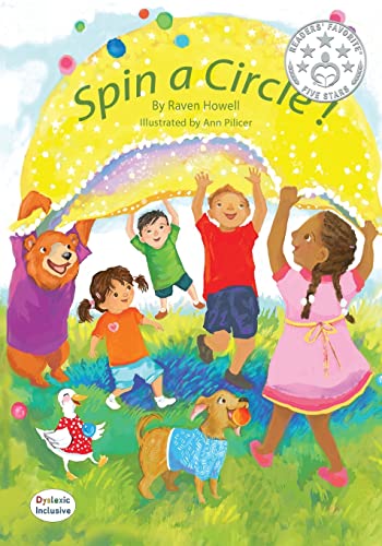 Stock image for Spin a Circle! (Dyslexic Inclusive) for sale by GF Books, Inc.