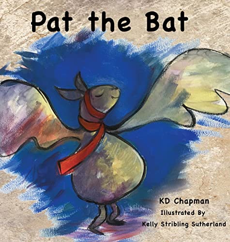 9781643720586: Pat the Bat (1): Early Reader Series Book #1 (Dyslexic Inclusive)