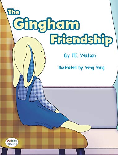 Imagen de archivo de The Gingham Friendship (Dyslexic Inclusive) a la venta por Books From California