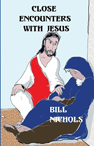 Stock image for Close Encounters With Jesus for sale by Lakeside Books