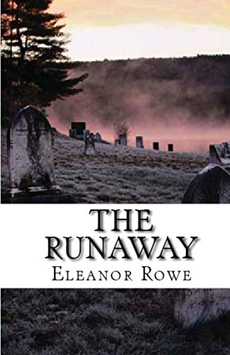 Beispielbild fr The Runaway zum Verkauf von Lakeside Books