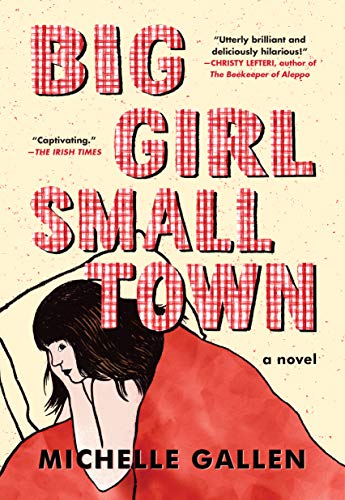 Stock image for Big Girl, Small Town for sale by Gulf Coast Books