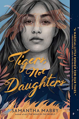 9781643751313: Tigers, Not Daughters