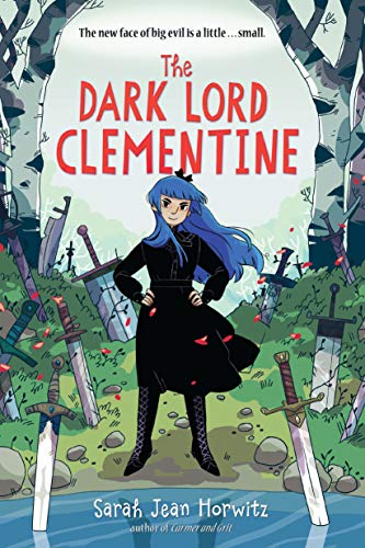 Stock image for The Dark Lord Clementine for sale by Goodwill of Colorado