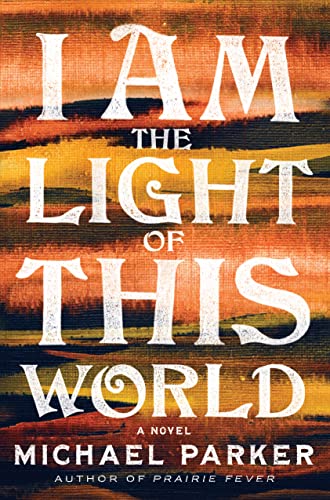 Stock image for I Am the Light of This World for sale by Irish Booksellers