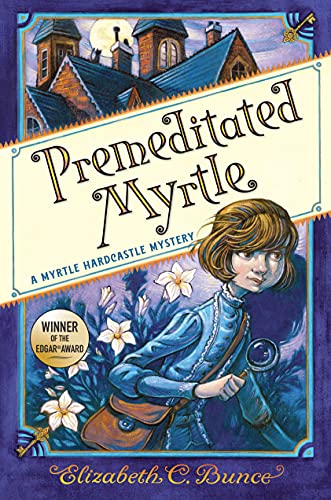 Stock image for Premeditated Myrtle (Myrtle Hardcastle Mystery 1) (A Myrtle Hardcastle Mystery) for sale by AwesomeBooks