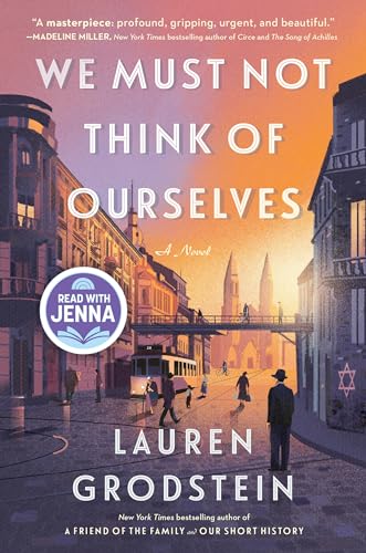 9781643752341: We Must Not Think of Ourselves: A Novel