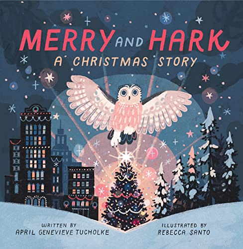 Stock image for Merry and Hark: A Christmas Story for sale by More Than Words