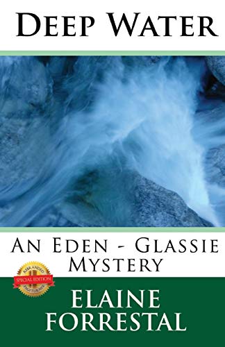 Beispielbild fr Deep Water: An Eden-Glassie Mystery zum Verkauf von Revaluation Books