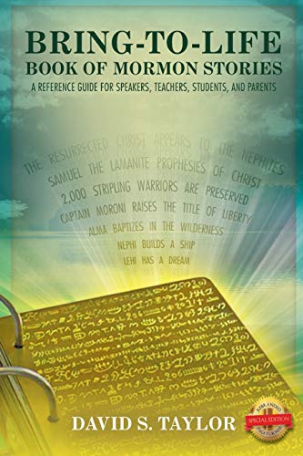 Stock image for Bring-to-Life Book of Mormon Stories: A Reference Guide for Speakers, Teachers, Students, and Parents for sale by Red's Corner LLC