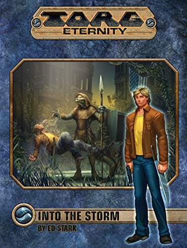 Stock image for Torg Eternity: Into the Storm novel (ULIUNA10017) for sale by Books Unplugged