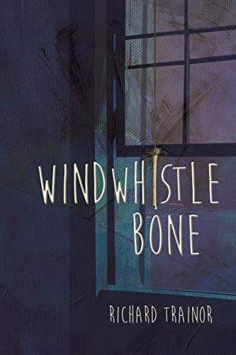 9781643780122: Windwhistle Bone