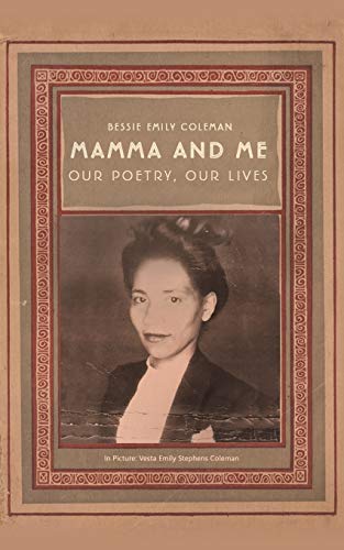 9781643782720: Mamma and Me: Our Poetry, Our Lives
