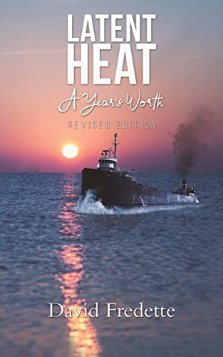 9781643785851: Latent Heat - A Year's Worth